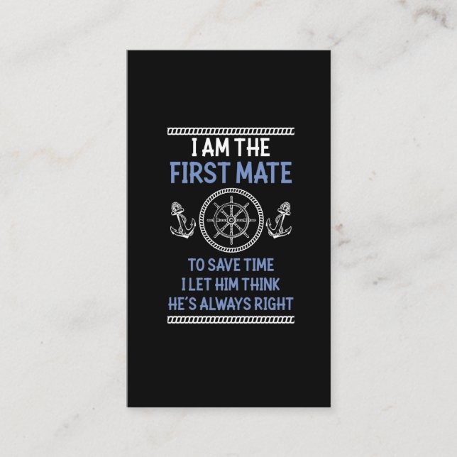 Carte De Visite  Amusant Premier Mate Joke Nautic Humour de naviga (Devant)