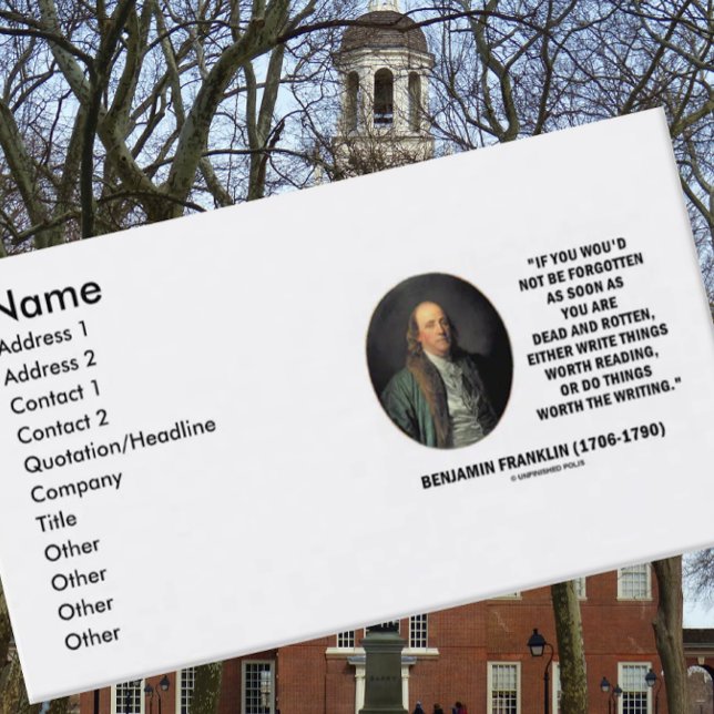 Carte De Visite Benjamin Franklin écrivent des choses intéressant (Humor and wisdom is found on this customizable Benjamin Franklin quote business card)