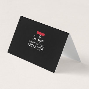 Carte De Visite Cadeau pompier   Donc Chaud J'Ai Propre Pompier