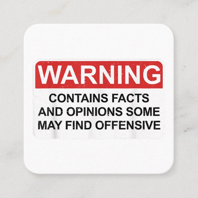 Carte De Visite Carré Avertissement Contient Des Faits Et Des Opinions Q (Devant)
