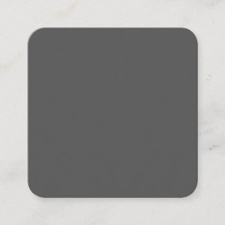 Carte De Visite Carré Create Your Own dark gray Custom Design