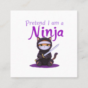 Carte De Visite Carré Faire semblant d'être un Ninja - Drôle costume d'H