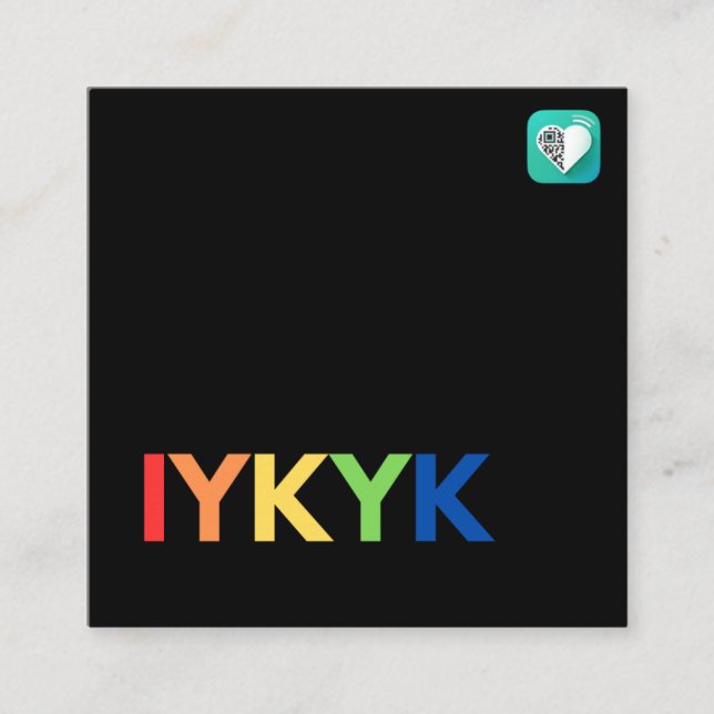 Carte De Visite Carré Fierté IYKYK (Devant)