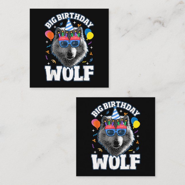 Carte De Visite Carré Grand Loup d'anniversaire pour les loups (Devant / Derrière)
