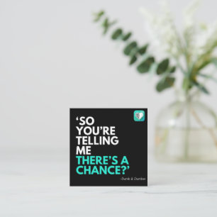 CARTE DE VISITE CARRÉ IL Y A UNE CHANCE