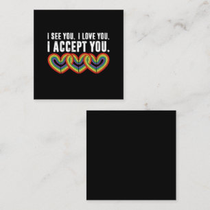 Carte De Visite Carré Je T'Aime Je T'Accepte Rainbow LGBTQ