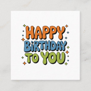 Carte De Visite Carré Joyeux Anniversaire Groovy