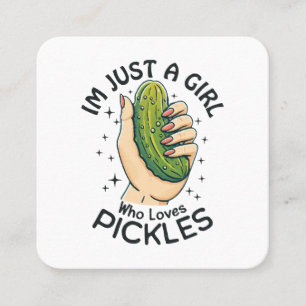 Carte De Visite Carré Juste une fille qui aime les pickles - Vegan drôle