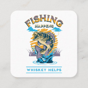 Carte De Visite Carré La pêche arrive. Le whisky aide!