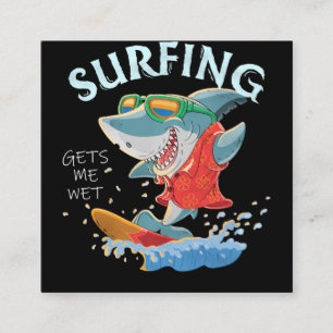 Carte De Visite Carré Le surf me donne des cadeaux amusants de requins h