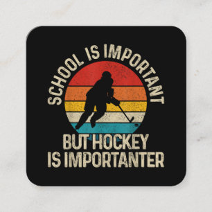 Carte De Visite Carré L'École Est Importante, Mais Le Hockey Est Importa