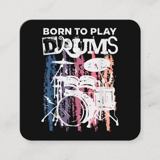 Carte De Visite Carré Né Pour Jouer Drumming Rock Music Band Drumme (Devant)