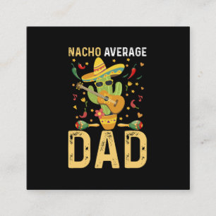 Carte De Visite Carré Papa moyen nacho Cinco De Mayo Papa mexicain 