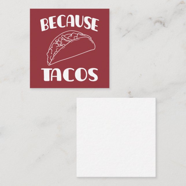 Carte De Visite Carré Parce que Tacos (Devant / Derrière)