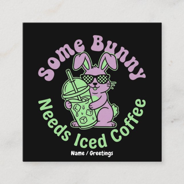 Carte De Visite Carré  Some Bunny Needs Iced Coffee Retro Spring Easter  (Devant)
