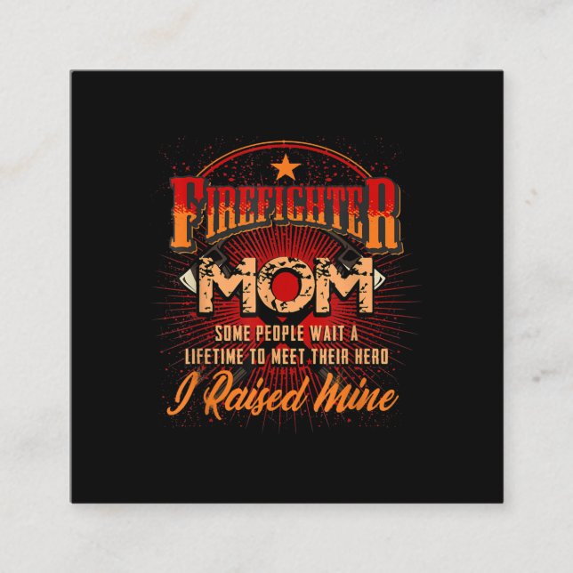 Carte De Visite Carré Soutien aux pompiers - Fireman Proud Mom (Devant)