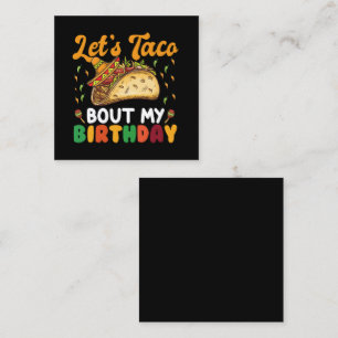 Carte De Visite Carré Taco Bout My Birthday Cinco De Mayo Party