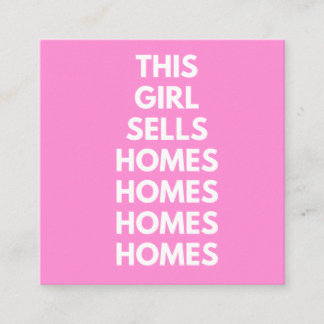 Carte De Visite Carré This Girl Sells Homes Homes Homes 