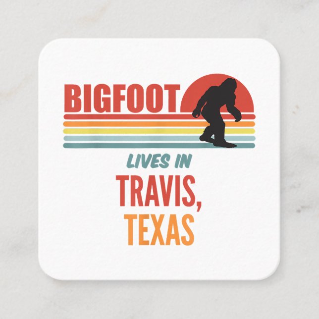 Carte De Visite Carré Vues De Bigfoot À Travis Texas (Devant)