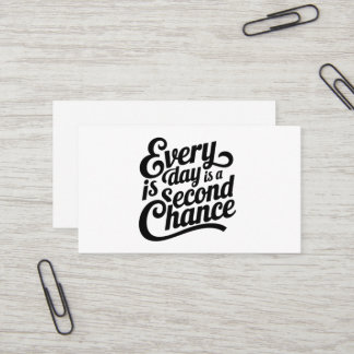 Carte De Visite Chaque jour est une chance