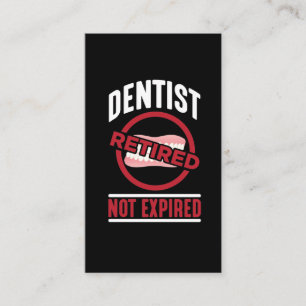 Carte De Visite Dentiste amusé retraité non expiré Humour denta