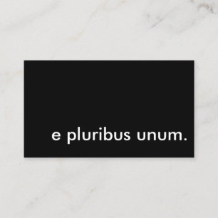 Carte De Visite e pluribus unum.