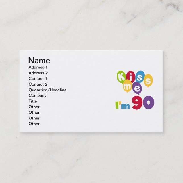 Carte De Visite Embrasse-moi J'ai 90 T-shirts et cadeaux d'anniver (Devant)