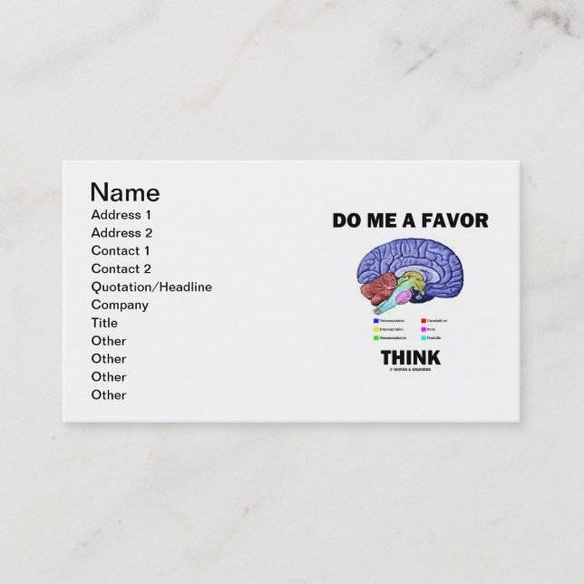 Carte De Visite Faites-moi qu'une faveur pensent (l'humour (Devant)