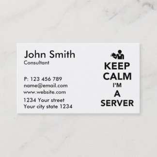 Carte De Visite Gardez le calme que je suis un serveur