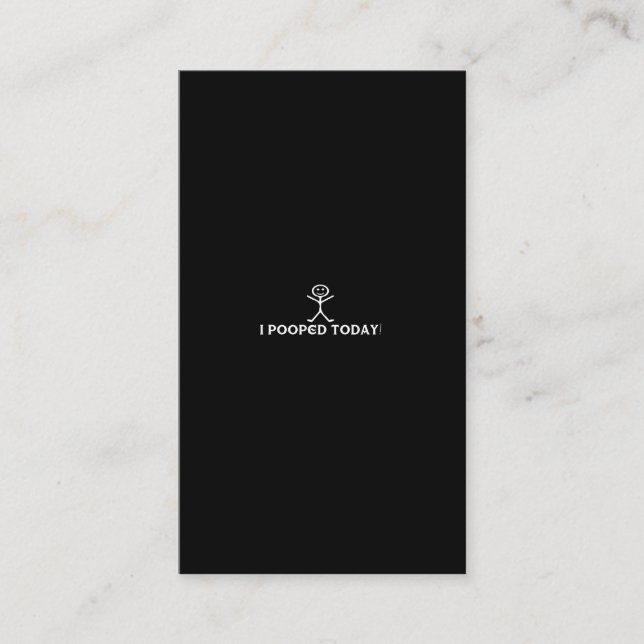 Carte De Visite i pooped today (Devant)
