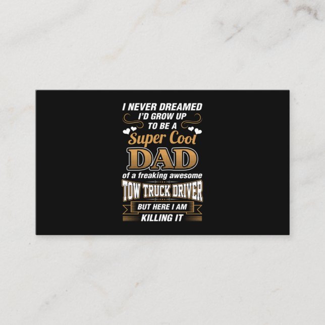 Carte De Visite Jamais rêvé Super Cool Papa Truck Driver (Devant)