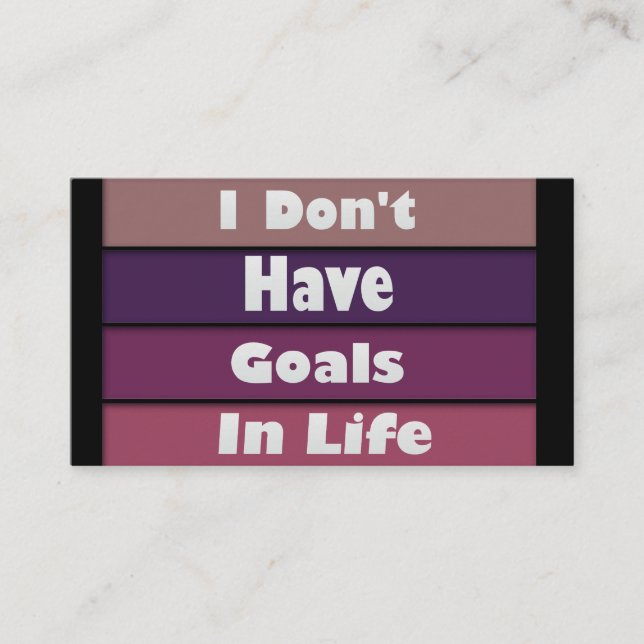 Carte De Visite je n'ai pas d'objectifs dans la vie (Devant)