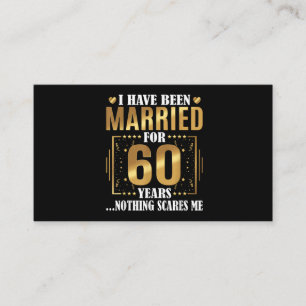 Carte De Visite Je suis marié depuis 60 ans 60e Mariage