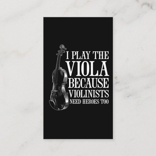 Carte De Visite Joueur amusant de Viola parce que les violonistes  (Devant)