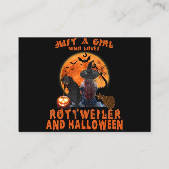 Carte De Visite Just A Girl Who Loves Rottweiler Dog And Halloween (Devant)
