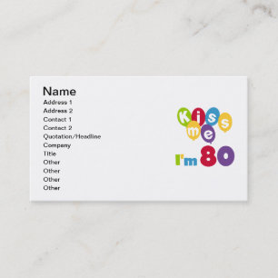 Carte De Visite Kiss Me I'm 80 Anniversaire T-shirts et cadeaux