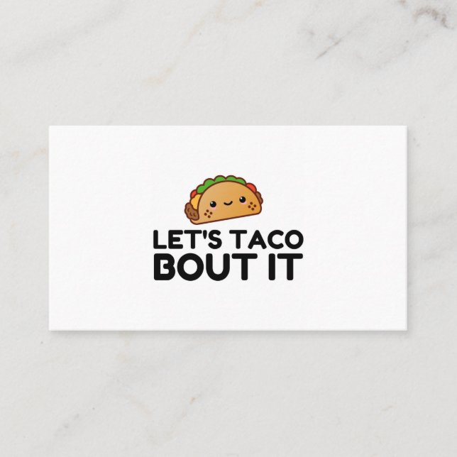 CARTE DE VISITE LETS TACO BOUT IT (Devant)
