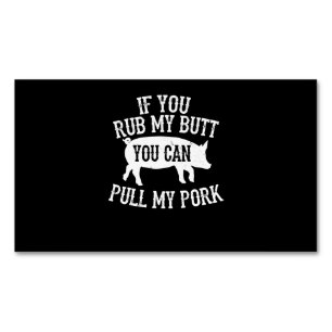 Carte De Visite Magnétique BBQ   BBQ Rub My Butt Pull My Pork Smok Grilling