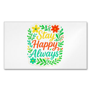 Carte De Visite Magnétique Demeurez Heureux Toujours Motivationnel Devis Flor