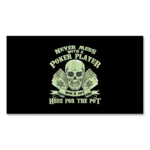 Carte De Visite Magnétique Funny Poker   Ne Jamais Mess Avec Un Joueur De Pok