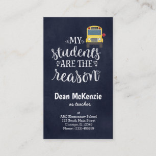 Carte De Visite Mes étudiants sont la raison