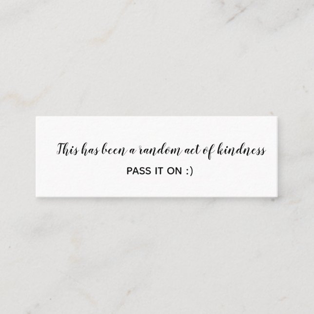 Carte De Visite Mini Acte aléatoire de gentillesse Noir Blanc Minimal (Devant)