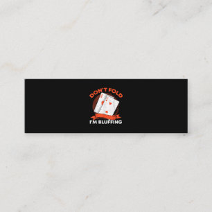 Carte De Visite Mini Dont fold Poker
