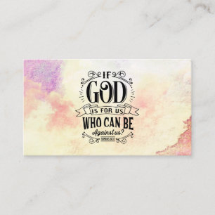 Carte De Visite Romans 8:31 If God for us who can be against us