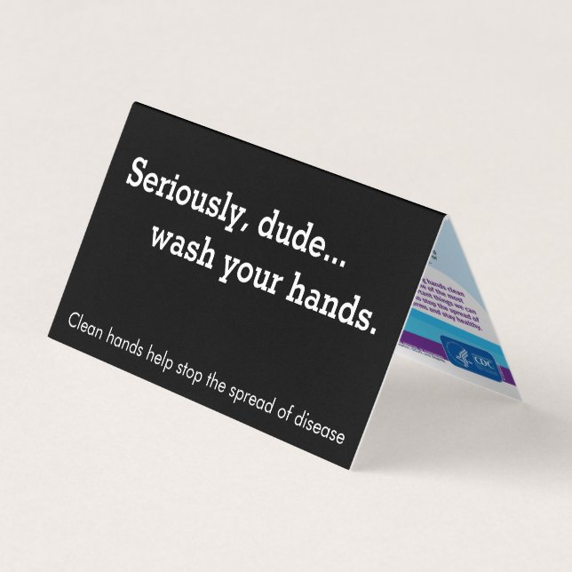 Carte De Visite Sérieusement Dude Handwash Reminder Tente Card (Devant)