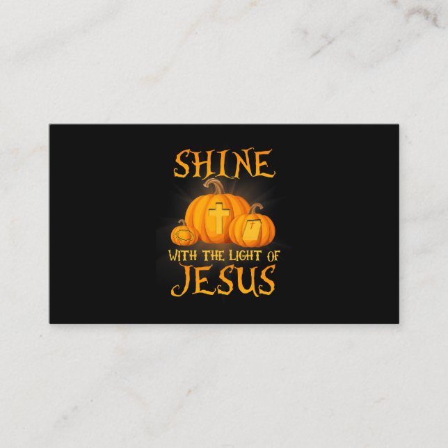 Carte De Visite Shine With The Light Of Jesus Christian Halloween  (Devant)