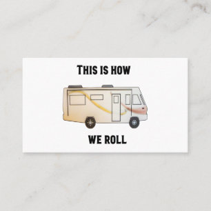 Carte De Visite VOICI COMMENT ROULER - Classe A Motorhome