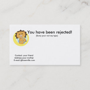 Carte De Visite Vous avez été rejetés ! , Cont…