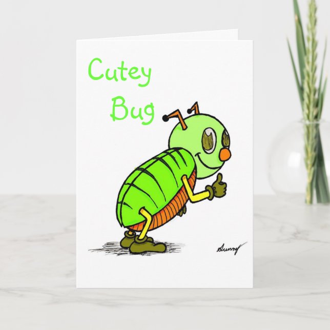 Carte de voeux Cutey Bug "You're a CUTEY" (Devant)