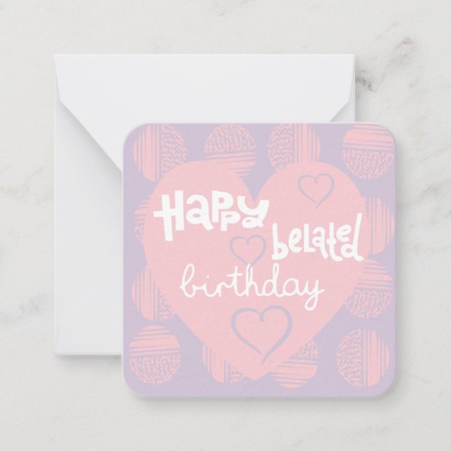 Carte de voeux d'anniversaire tardif (Devant)
